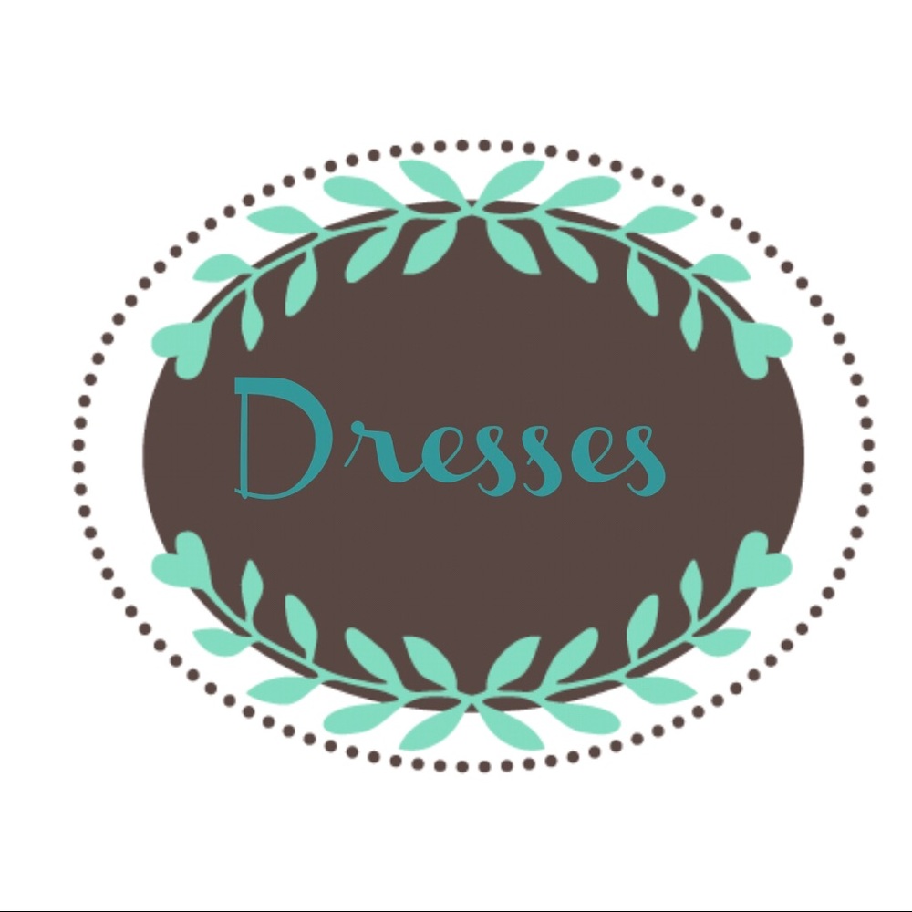 Dresses! Many different sizes and styles!